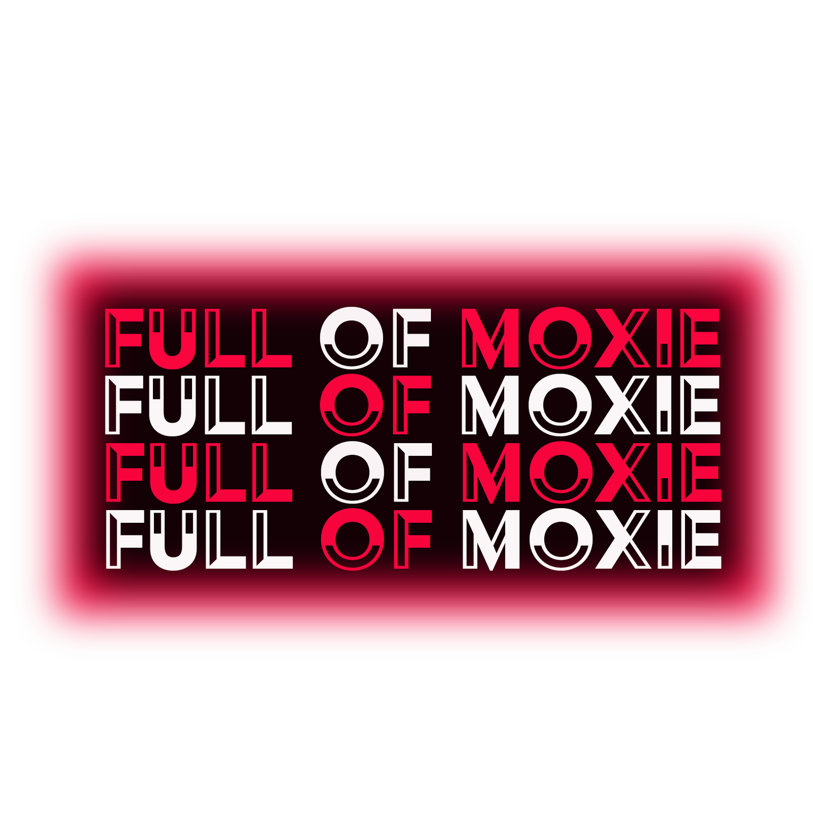 Full Of Moxie